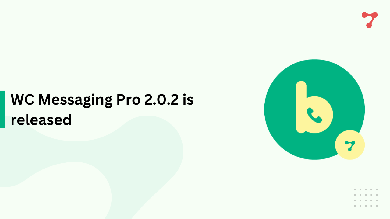 WC Messaging Pro 2.0.2 is released