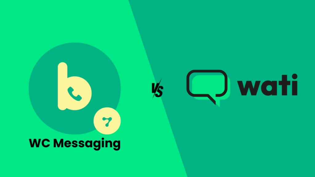 WC Messaging Pro vs WATI